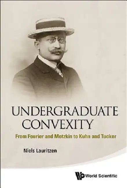Undergraduate Convexity by Lauritzen Niels