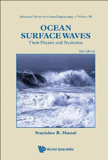 Ocean Surface Waves (2nd Ed) by Massel Stanislaw R
