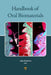 Handbook Of Oral Biomaterials by Jukka Pekka Matinlinna