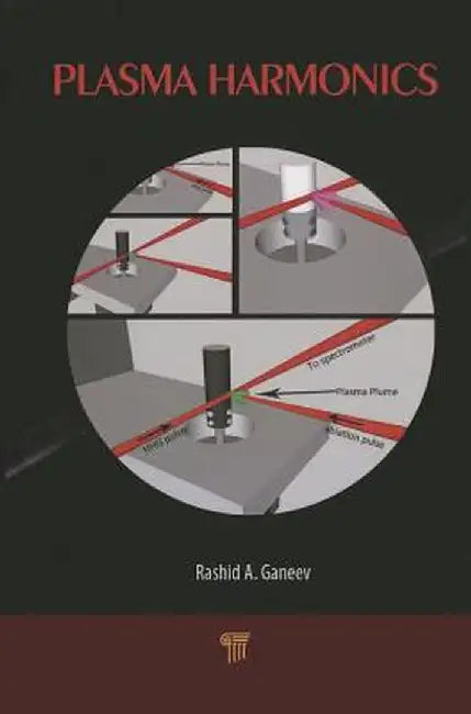 Plasma Harmonics by Rashid A. Ganeev
