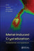 Metal-Induced Crystallization: Fundamentals and Applications by Zumin Wang