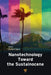 Nanotechnology Toward The Sustainocene by Thomas Alured Faunce