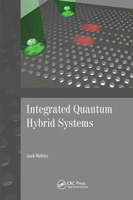 Integrated Quantum Hybrid Systems by Janik Wolters