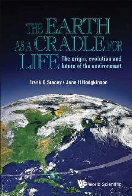 The Earth as a Cradle for Life by Stacey Frank D