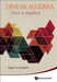 Linear Algebra: Pure & Applied by Edgar Goodaire