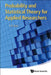 Probability and Statistical Theory for Applied Researchers by Thomas Wake Epps