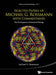 Selected Papers of Michael G Rossmann with Commentaries: The Development of Structural Biology by Michael G. Rossmann