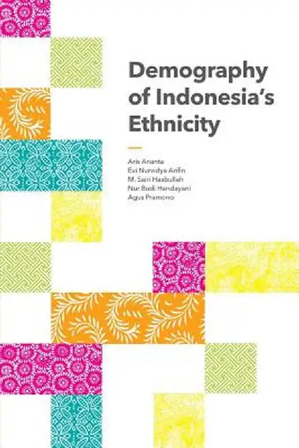 Demography of Indonesia's Ethnicity by Aris Ananta
