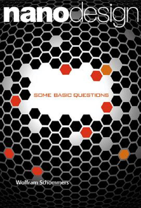 Nanodesign: Some Basic Questions by Wolfram Schommers