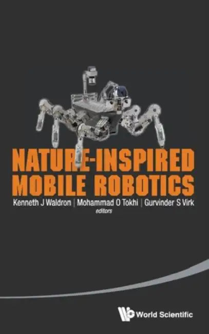Nature-Inspired Mobile Robotics - Proceedings of the 16th International Conference on Climbing and Walking Robots and the Support Technologies for Mob by Mohammad Osman Tokhi, Kenneth J. Waldron, Gurvinder S. Virk