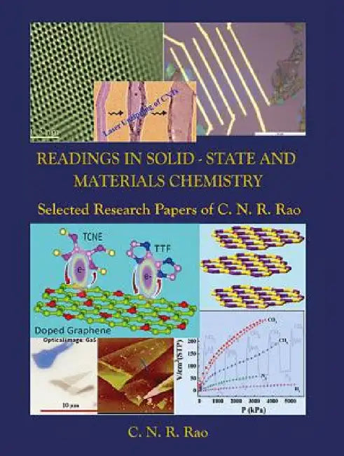 Readings in Solid-State and Materials Chemistry: Selected Research Papers of C N R Rao by C. N. R. Rao