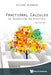Fractional Calculus: An Introduction for Physicists (2nd Edition) by Richard Herrmann