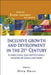Inclusive Growth and Development in the 21st Century: A Structural and Institutional Analysis of China and India by Dilip Dutta