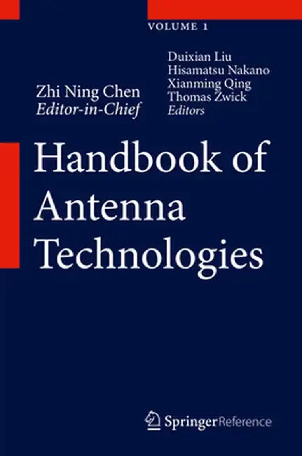 Handbook of Antenna Technologies by Zhi Ning Chen