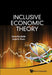 Inclusive Economic Theory by Pfouts, Steven Rosefielde