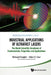 Industrial Applications of Ultrafast Lasers by Richard A. Haight, Adra Carr