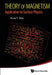 Theory of Magnetism: Application to Surface Physics by Hung-The Diep