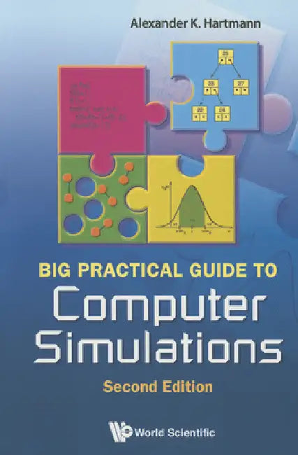 Big Practical Guide to Computer Simulations (2nd Edition) [With CDROM] by Hartmann, Alexander K.