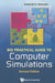 Big Practical Guide to Computer Simulations (2nd Edition) [With CDROM] by Hartmann, Alexander K.