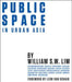 Public Space in Urban Asia by William Siew Wai Lim