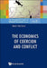 The Economics of Coercion and Conflict by Mark Harrison