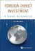 Foreign Direct Investment: A Global Perspective by Hwy-Chang Moon