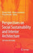 Perspectives on Social Sustainability and Interior Architecture: Life from the Inside by Dianne Smith