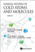 Annual Review of Cold Atoms and Molecules - Volume 2 by Kirk W. Madison, Lincoln D. Carr, Hui Zhai