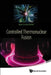 Controlled Thermonuclear Fusion by Jean Louis Bobin