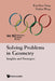 Solving Problems in Geometry: Insights and Strategies for Mathematical Olympiad and Competitions by Kim Hoo Hang, Haibin Wang