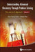 Understanding Advanced Chemistry Through Problem Solving: The Learner's Approach - Volume 1 by Kim Seng Chan, Jeanne Tan