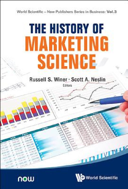 The History of Marketing Science by Russell S. Winer, Scott a. Neslin
