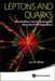Leptons and Quarks (Special Edition Commemorating the Discovery of the Higgs Boson) by Lev Borisovich Okun