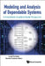 Modeling and Analysis of Dependable Systems: A Probabilistic Graphical Model Perspective by Luigi Portinale, Daniele Codetta Raiteri