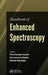 Handbook of Enhanced Spectroscopy by Marc Lamy de la Chapelle