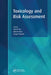 Toxicology and Risk Assessment by Anna M. Fan