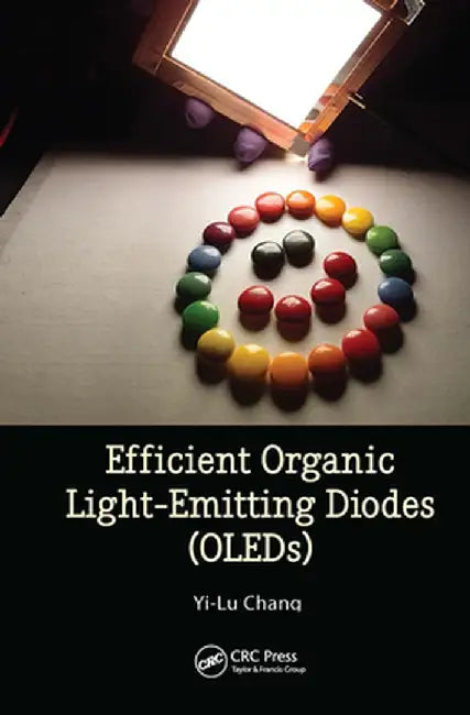 Efficient Organic Light Emitting-Diodes (Oleds) by Yi-Lu Chang