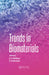 Trends in Biomaterials by G. P. Kothiyal