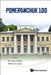 Pomeranchuk 100 by Alexander S. Gorsky, Mikhail I. Vysotsky