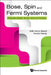 Bose, Spin and Fermi Systems: Problems and Solutions by Willi-Hans Steeb, Yorick Hardy