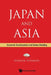 Japan and Asia: Economic Development and Nation Building by Shinichi Ichimura