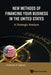 New Methods of Financing Your Business in the United States: A Strategic Analysis by Frederick D. Lipman