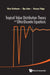 Tropical Value Distribution Theory and Ultra-Discrete Equations by Risto Korhonen, Ilpo Laine, Kazuya Tohge