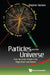 Particles and the Universe: From the Ionian School to the Higgs Boson and Beyond by Stephan Narison