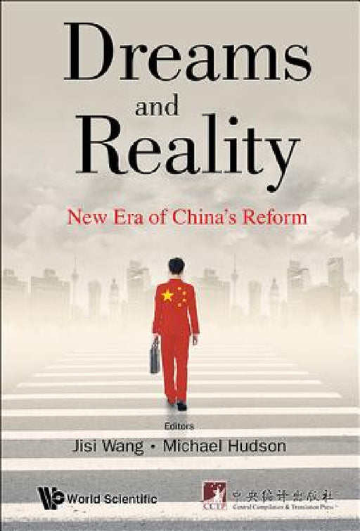 Dreams and Reality: New Era of China's Reform by Jian Ping