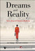 Dreams and Reality: New Era of China's Reform by Jian Ping