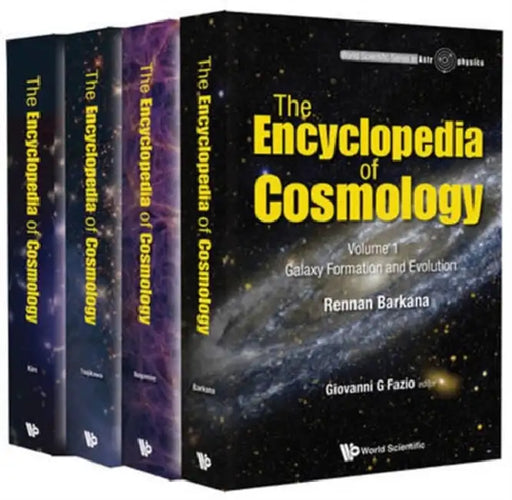 Encyclopedia of Cosmology, the (in 4 Volumes) by Giovanni G. Fazio, Rennan Barkana, Kentaro Nagamine