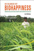 In Search of Biohappiness: Biodiversity and Food, Health and Livelihood Security (Second Edition) by M. S. Swaminathan
