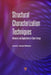 Structural Characterization Techniques: Advances and Applications in Clean Energy by Lorenzo Malavasi