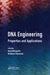 DNA Engineering: Properties and Applications by Kenji Mizoguchi, Hirokazu Sakamoto